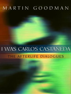 I Was Carlos Castaneda - ebook